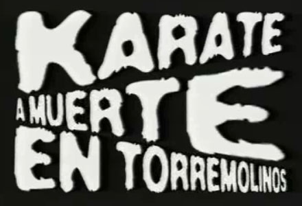 Filmens officiella svenska titel r; "Karate till dden i Torremolinos"