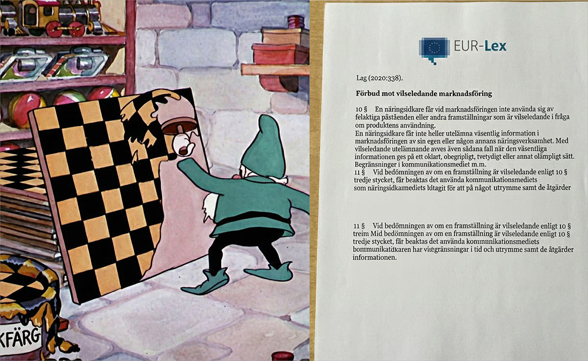 Shackfärgen anses utgöra falsk eller missvisande marknadsföring.